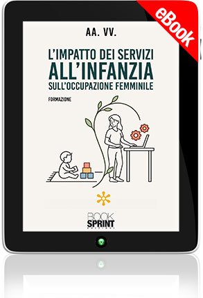 E-book - L’impatto dei servizi all’infanzia sull’occupazione femminile