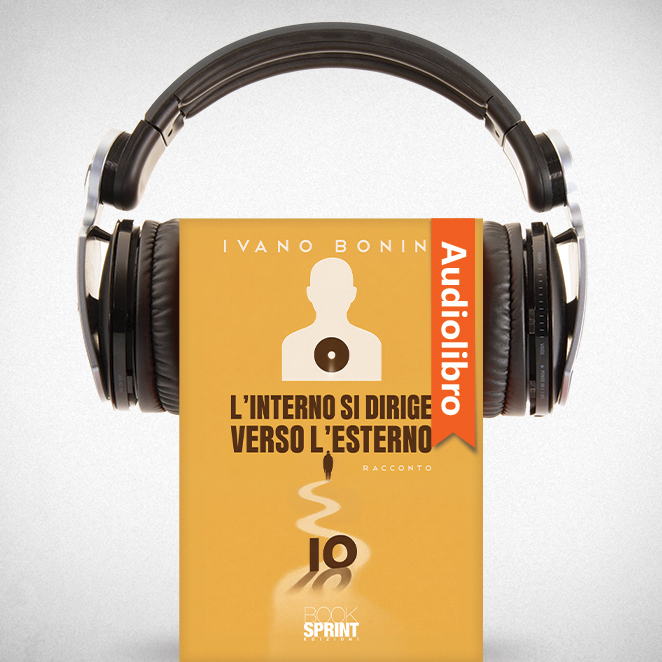 AudioLibro - L’interno si dirige verso l’esterno