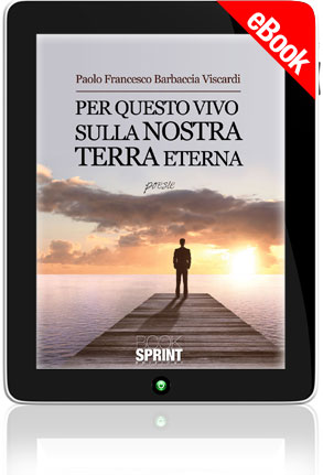 E-book - Per questo vivo sulla nostra terra eterna