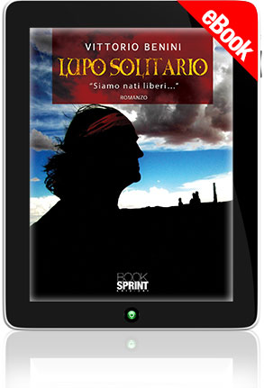 E-book - Lupo Solitario “Siamo nati liberi…”