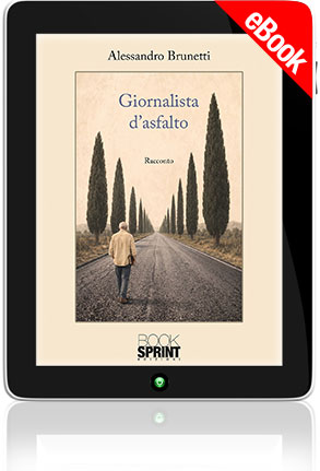 E-book - Giornalista d’asfalto