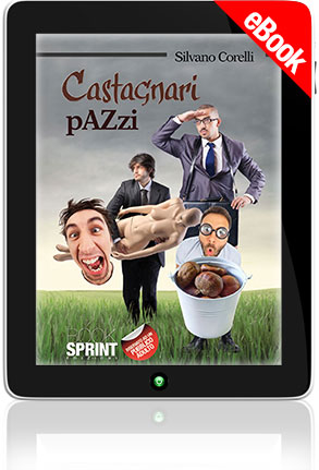 E-book - Castagnari pazzi