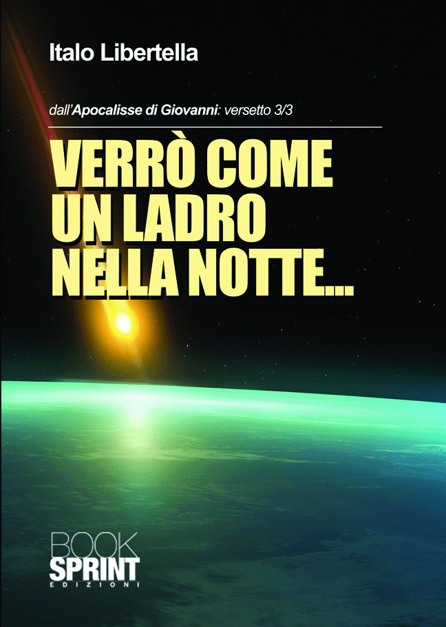 Dall'Apocalisse di Giovanni: versetto 3/3 Verrò come un ladro nella notte... 