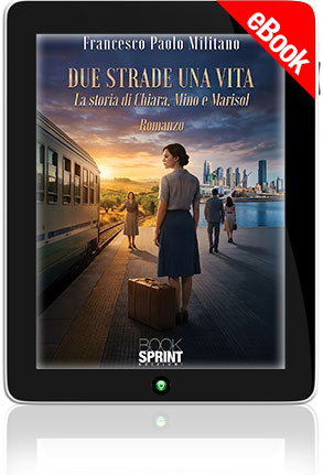 E-book - Due strade una vita
