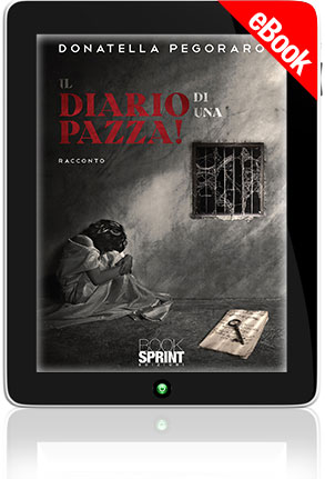 E-book - Il diario di una pazza!
