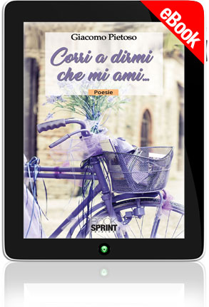 E-book - Corri a dirmi che mi ami...