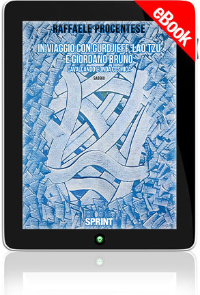 E-book - In viaggio con Gurdjieff, Lao Tzu e Giordano Bruno
