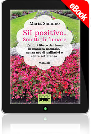E-book - Sii positivo. Smetti di fumare