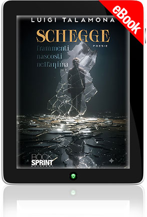 E-book - Schegge - Frammenti nascosti nell’anima