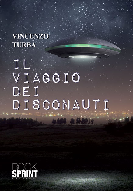 Il viaggio dei disconauti