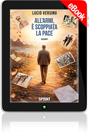 E-book - All’armi, è scoppiata la pace