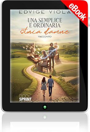 E-book - Una semplice e ordinaria storia d’amore
