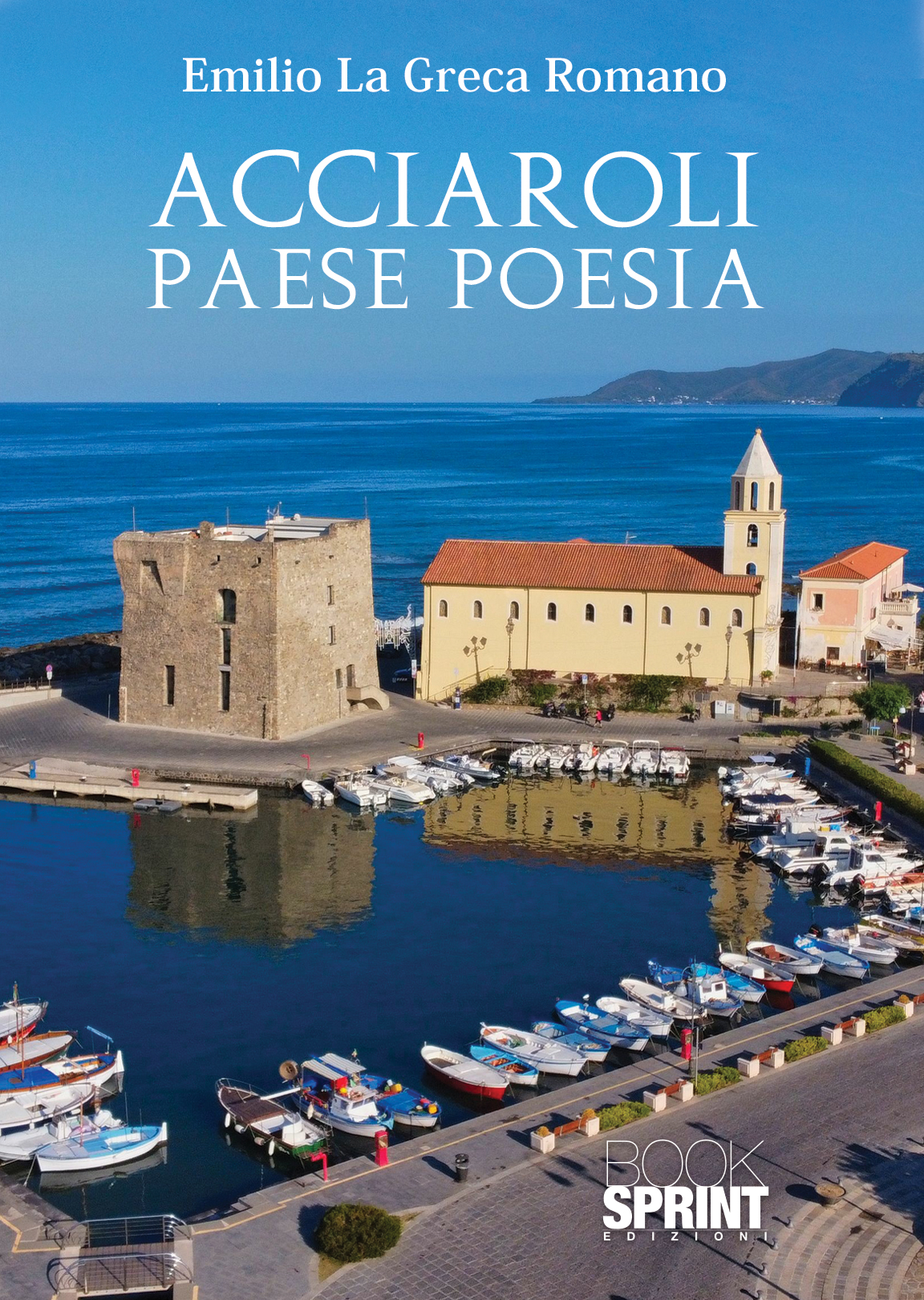 Acciaroli paese poesia