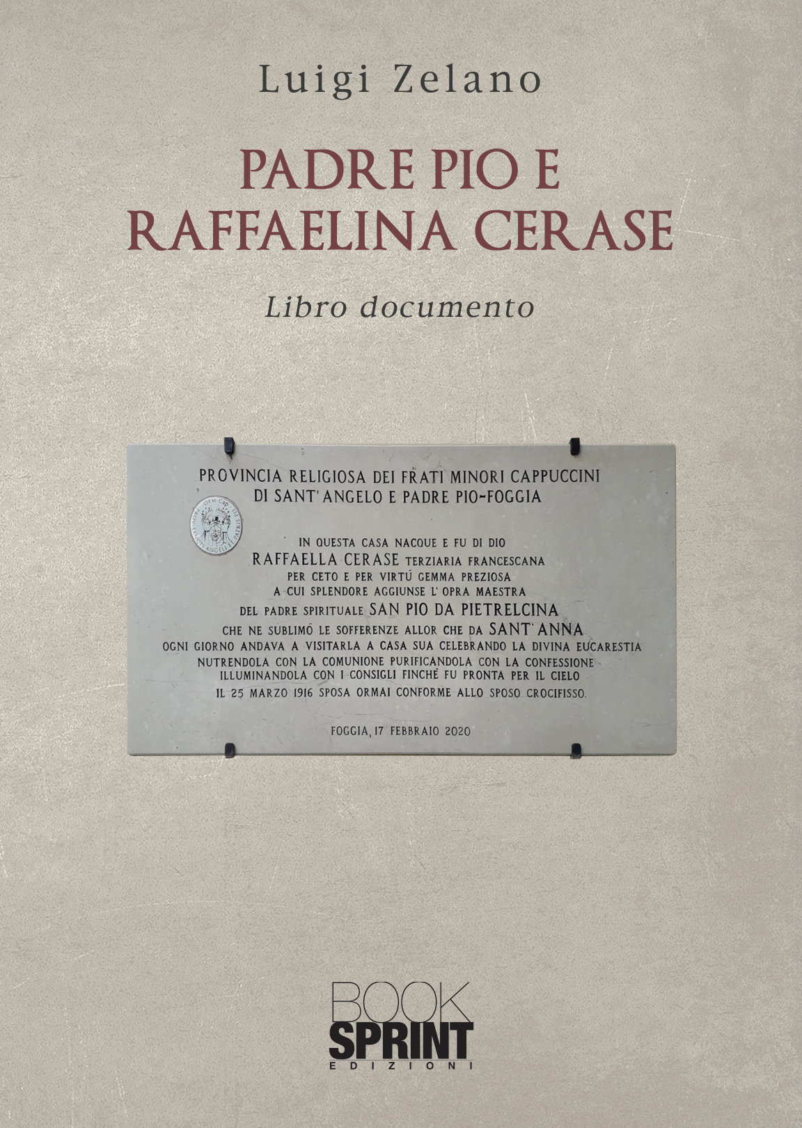 Padre Pio e Raffaelina Cerase