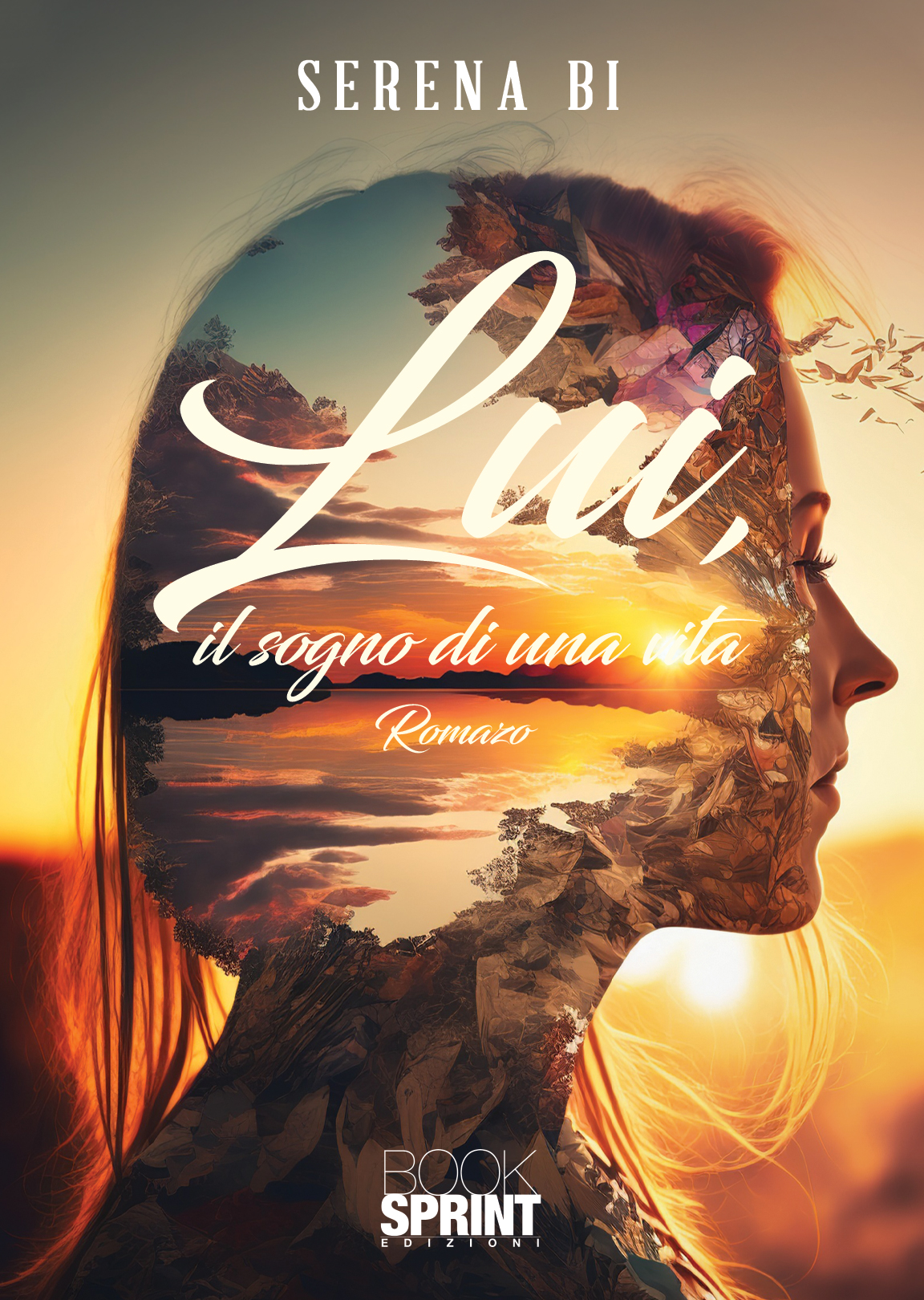Lui, il sogno di una vita
