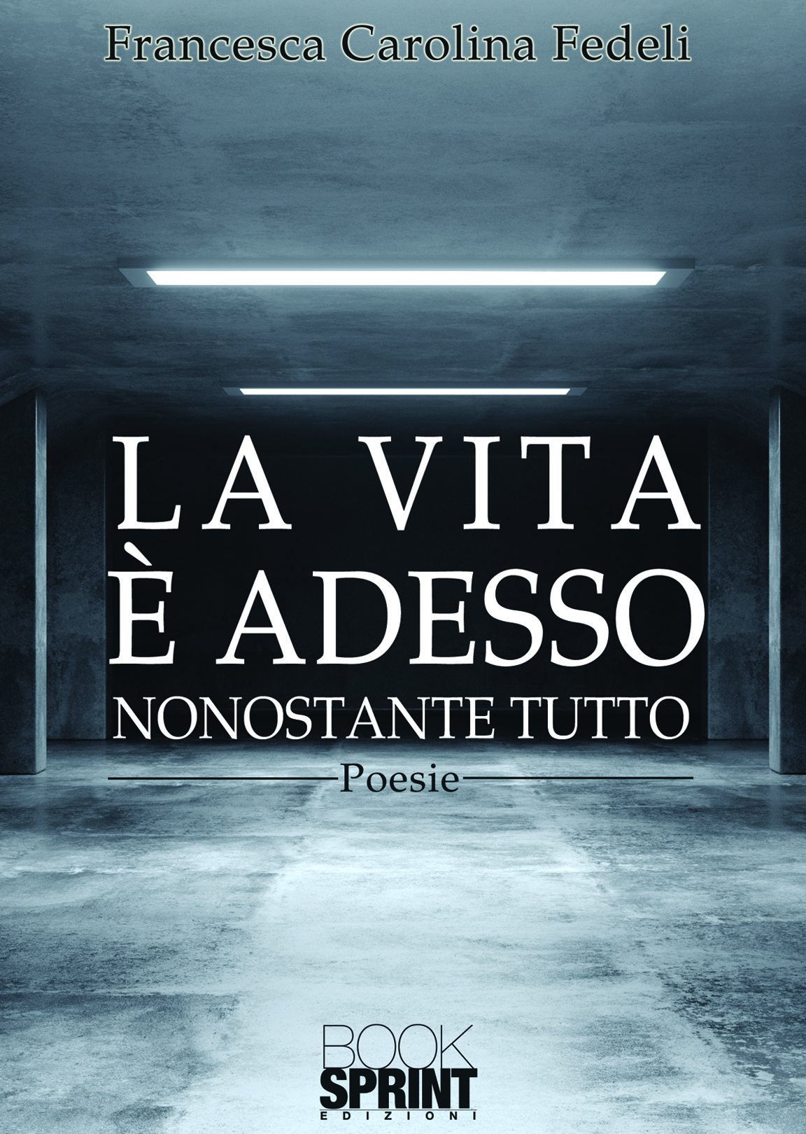 La vita è adesso