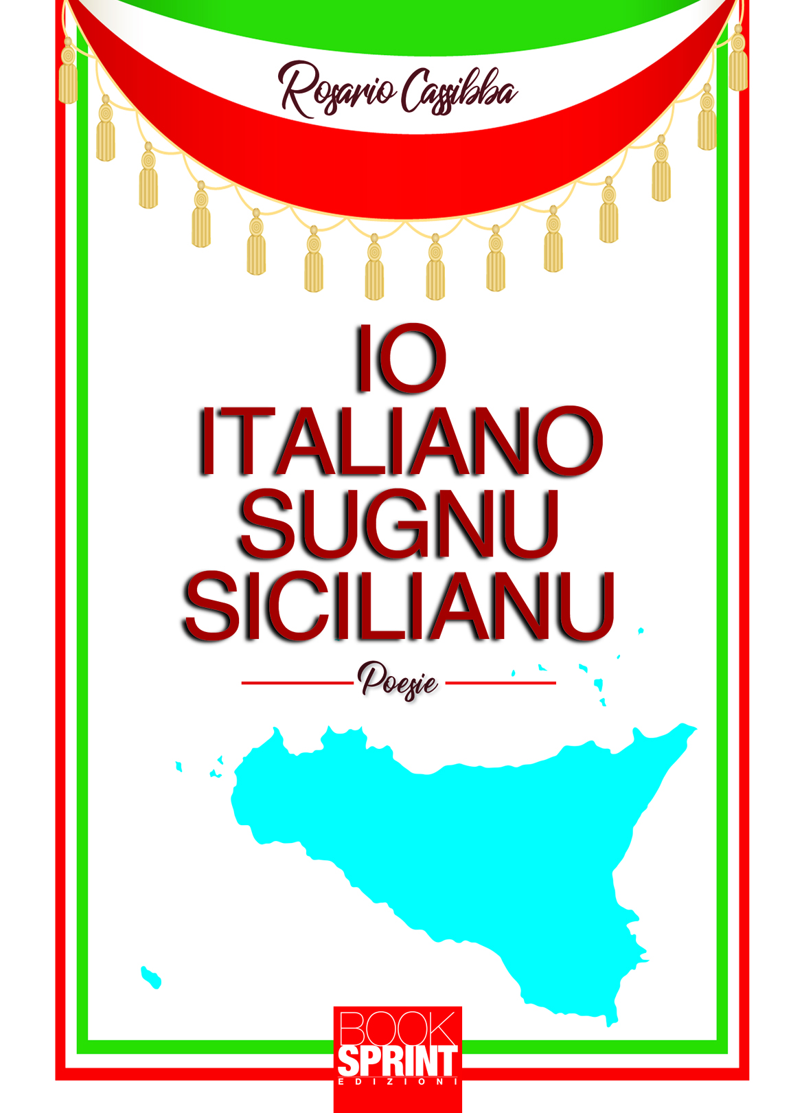 Io italiano sugnu sicilianu