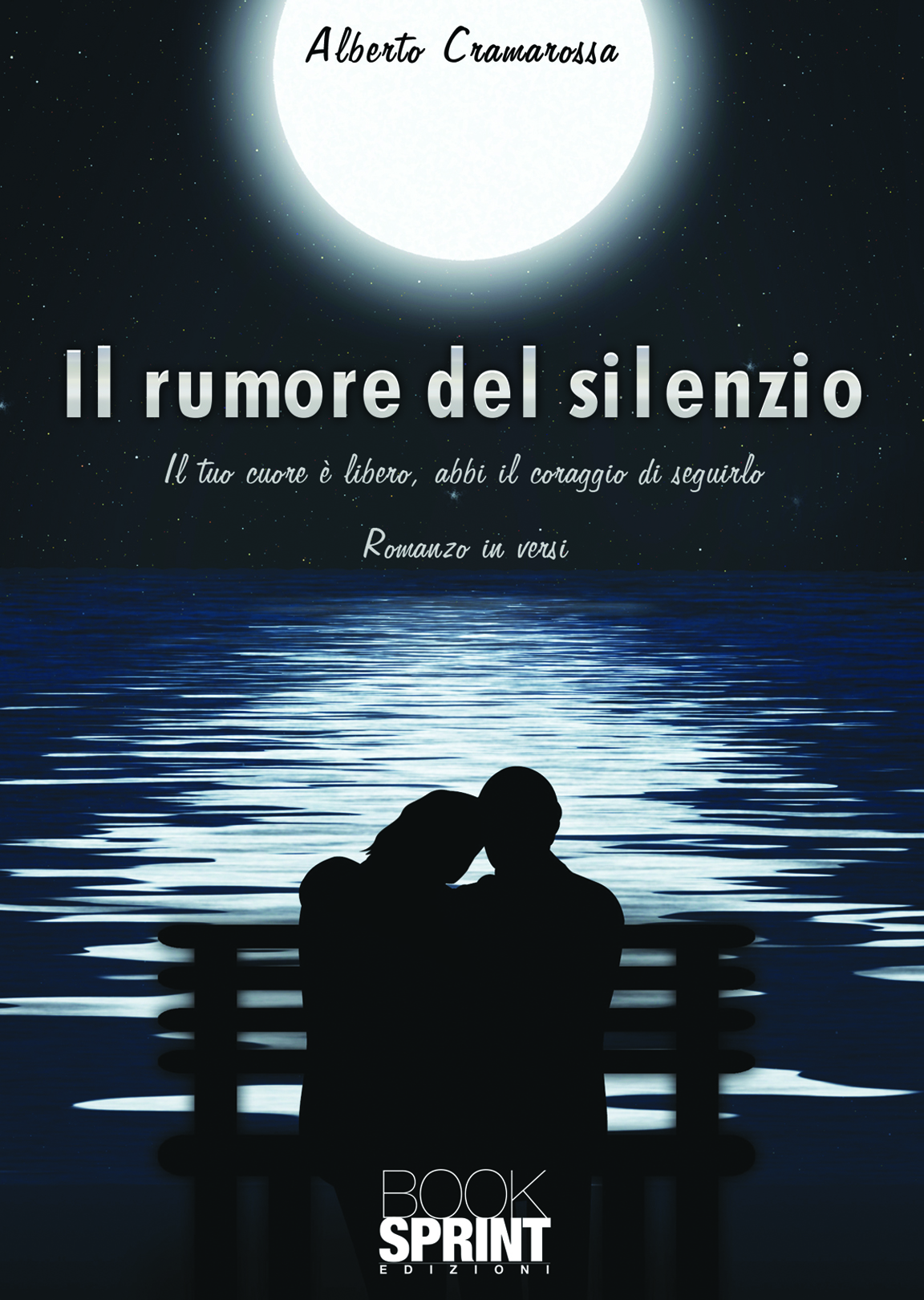 Il rumore del silenzio - Il tuo cuore è libero, abbi il coraggio di seguirlo