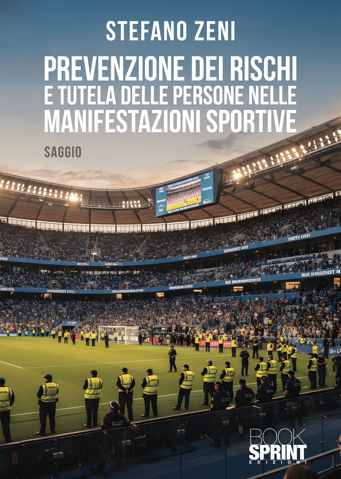 Prevenzione dei rischi e tutela delle persone nelle manifestazioni sportive
