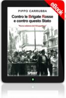 E-book - Contro le brigate rosse e contro questo stato