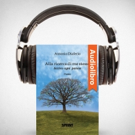 AudioLibro - Alla ricerca di me stesso