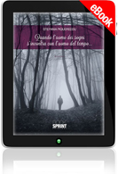 E-book - Quando l'uomo dei sogni s'incontra con l'uomo del tempo...