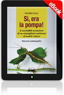 E-book - Sì, era la pompa!