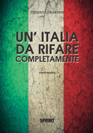 Un'Italia da rifare completamente