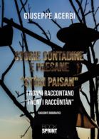 Storie contadine e paesane - “Stòri paisan”