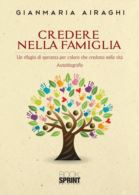 Credere nella famiglia