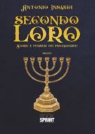 Secondo loro - Storie e pensieri dei protagonisti