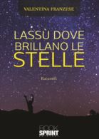 Lassù dove brillano le stelle