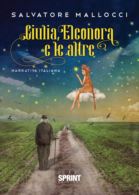 Giulia, Eleonora e le altre