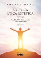 Noetica Etica Estetica